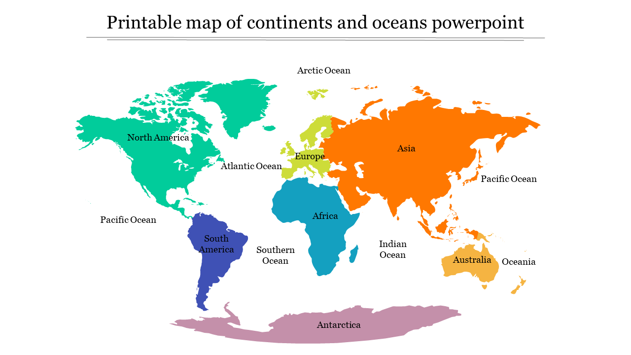 Best Printable Map Of Continents And Oceans Powerpoint 
